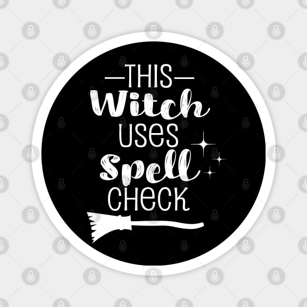 This Witch Uses Spell Check Magnet by HungryDinoDesign